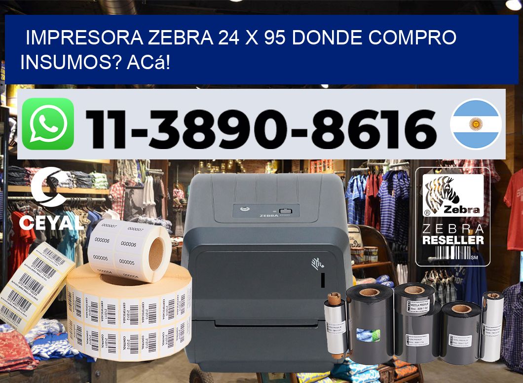 impresora zebra 24 x 95 Donde compro insumos? Acá!