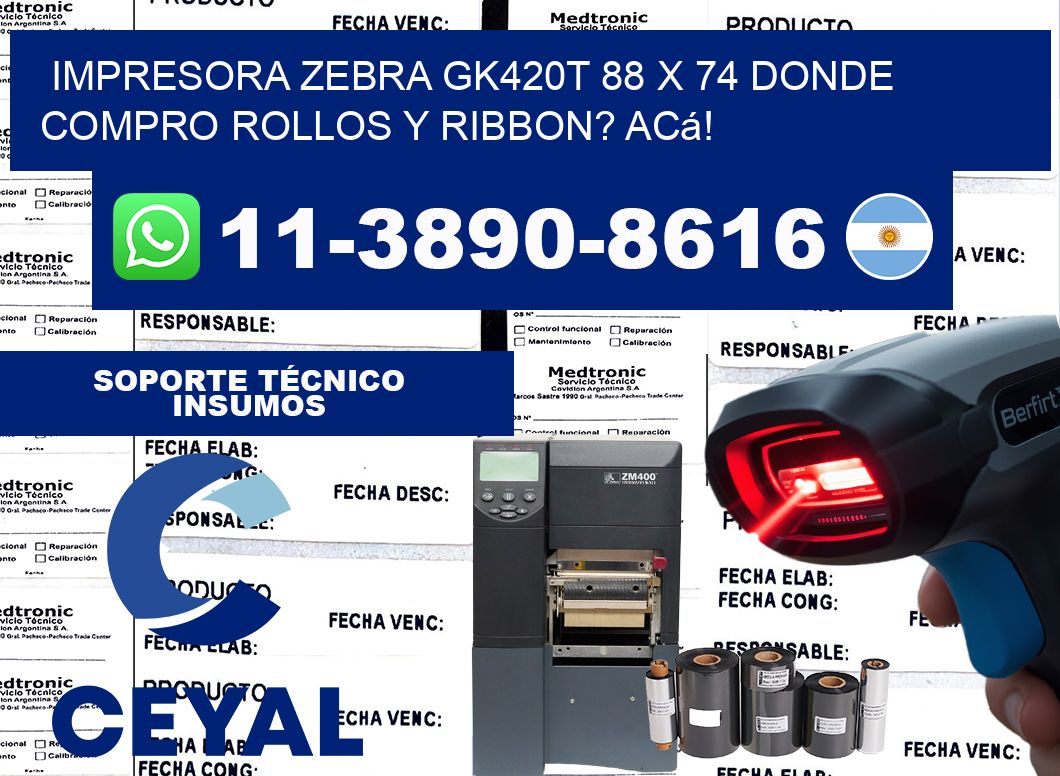 impresora zebra gk420t 88 x 74 Donde compro rollos y ribbon? Acá!