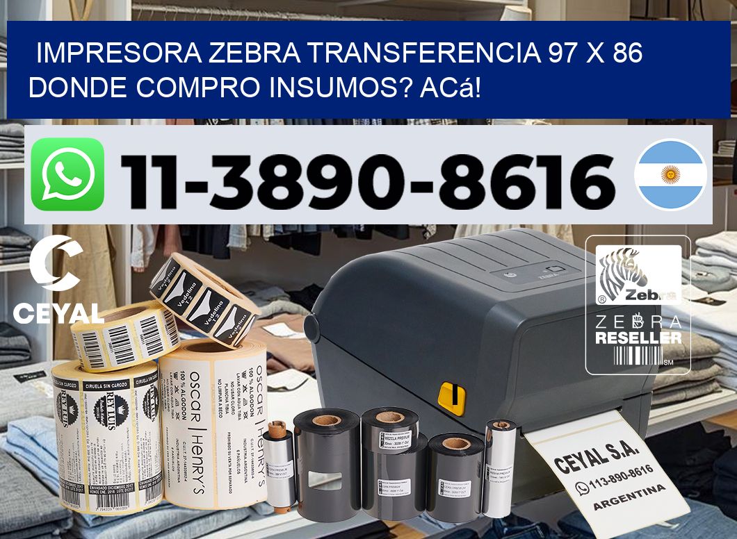 impresora zebra transferencia 97 x 86 Donde compro insumos? Acá!