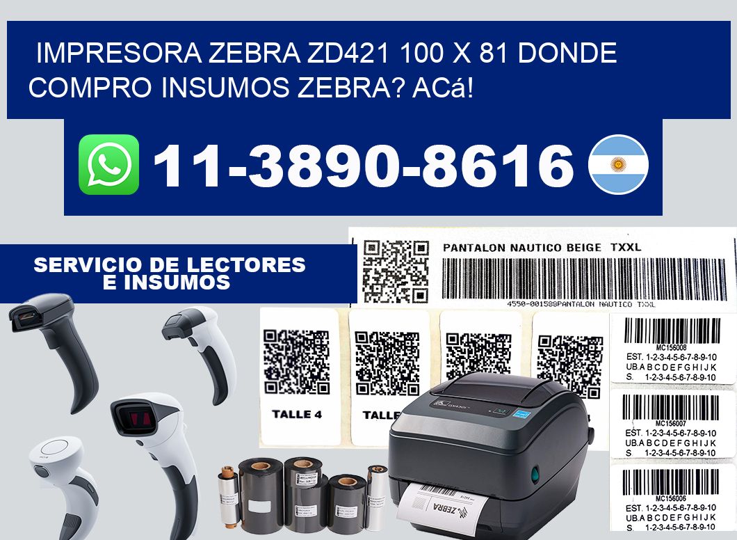 impresora zebra zd421 100 x 81 Donde compro insumos zebra? Acá!