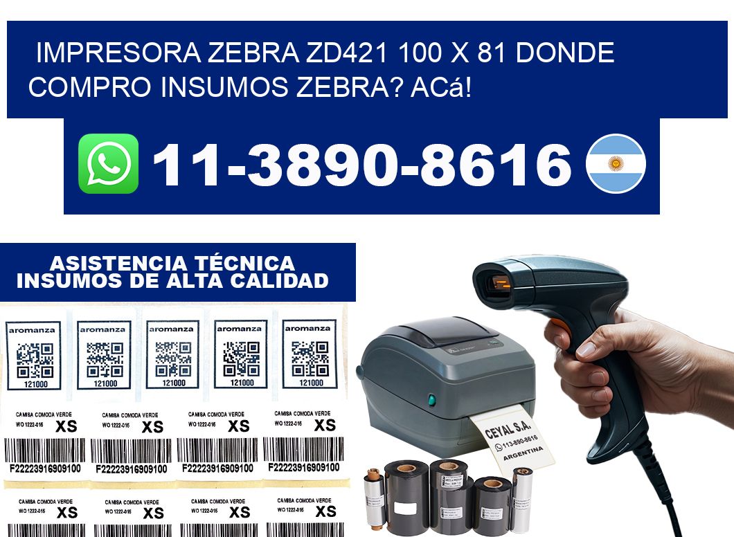 impresora zebra zd421 100 x 81 Donde compro insumos zebra? Acá!