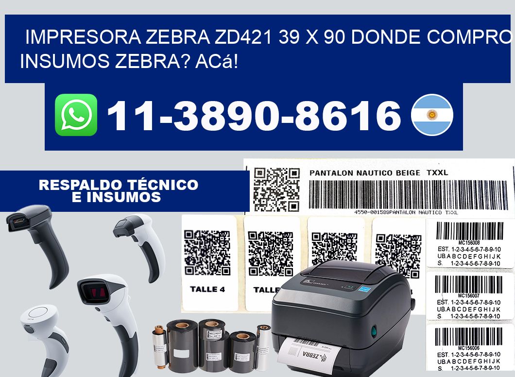 impresora zebra zd421 39 x 90 Donde compro insumos zebra? Acá!