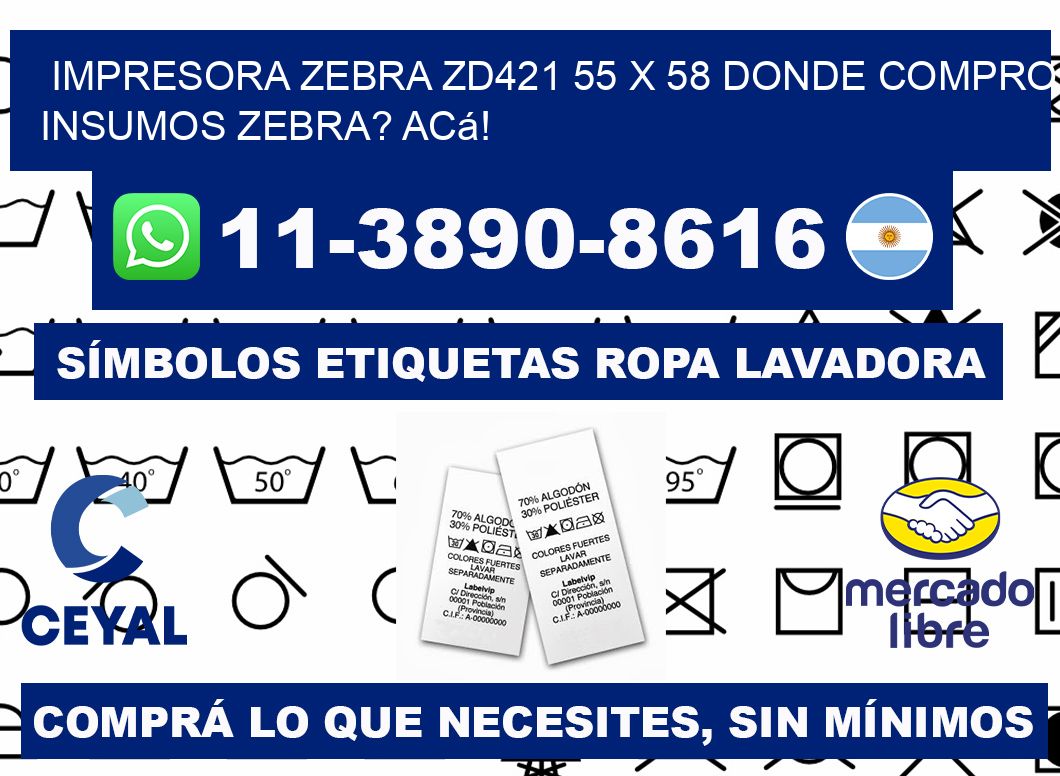 impresora zebra zd421 55 x 58 Donde compro insumos zebra? Acá!