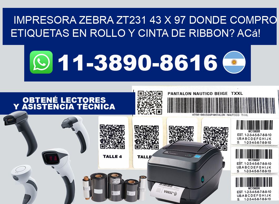 impresora zebra zt231 43 x 97 Donde compro etiquetas en rollo y cinta de ribbon? Acá!