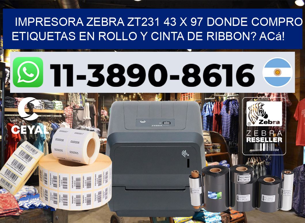 impresora zebra zt231 43 x 97 Donde compro etiquetas en rollo y cinta de ribbon? Acá!