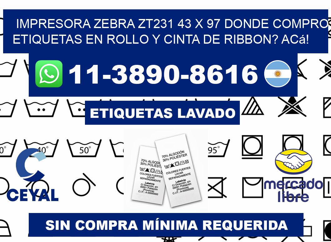 impresora zebra zt231 43 x 97 Donde compro etiquetas en rollo y cinta de ribbon? Acá!