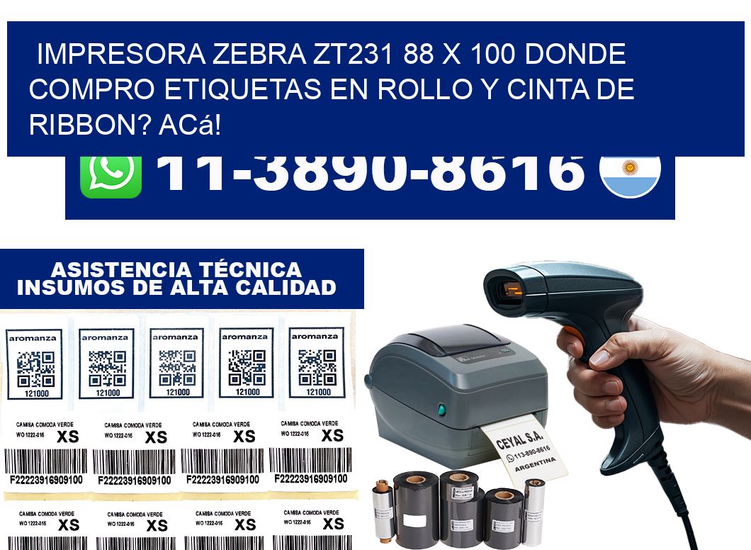impresora zebra zt231 88 x 100 Donde compro etiquetas en rollo y cinta de ribbon? Acá!