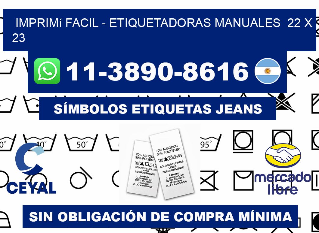 imprimí facil - Etiquetadoras Manuales 22 x 23