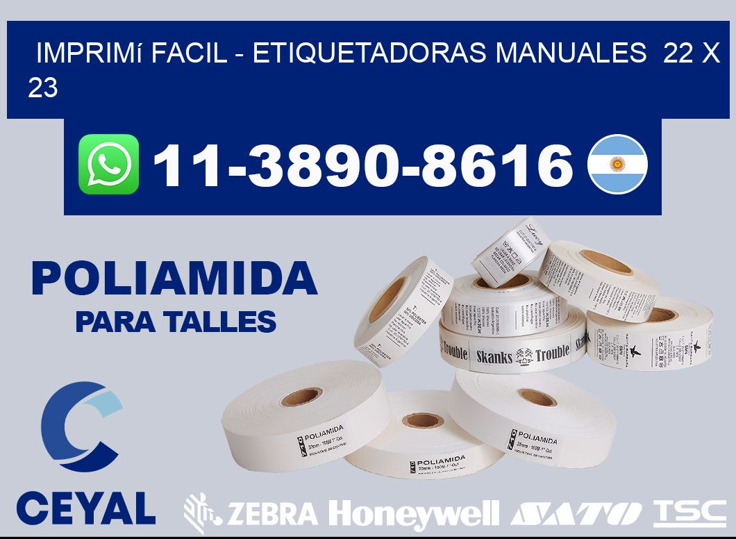 imprimí facil – Etiquetadoras Manuales  22 x 23
