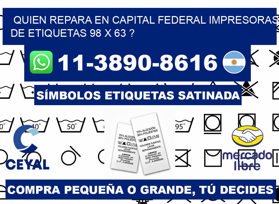 quien repara en capital federal impresoras de etiquetas 98 x 63 ?