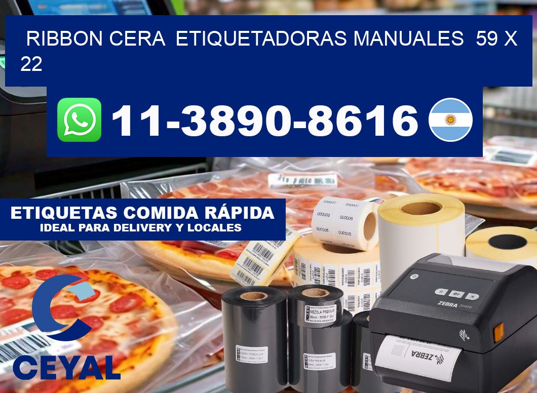 ribbon cera  Etiquetadoras Manuales  59 x 22