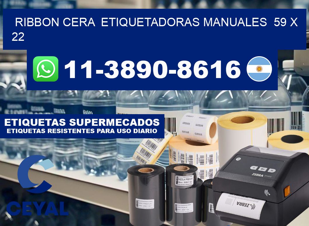 ribbon cera  Etiquetadoras Manuales  59 x 22