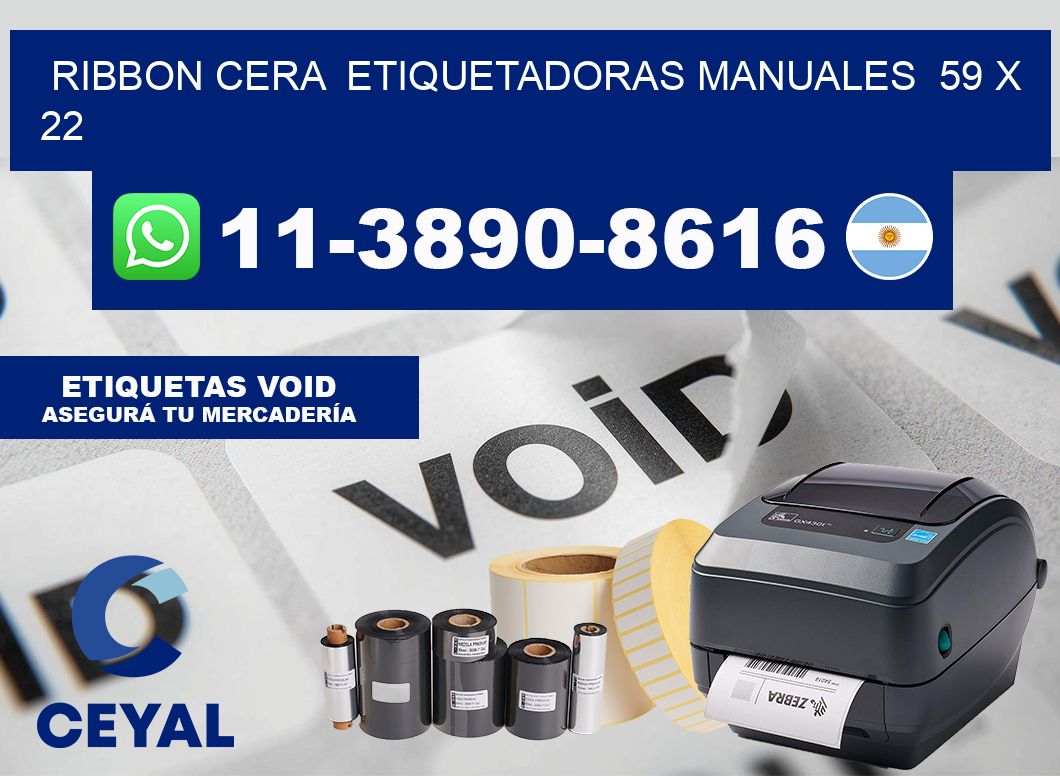 ribbon cera  Etiquetadoras Manuales  59 x 22