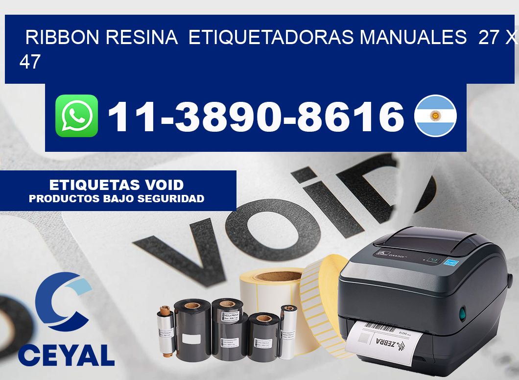 ribbon resina Etiquetadoras Manuales 27 x 47