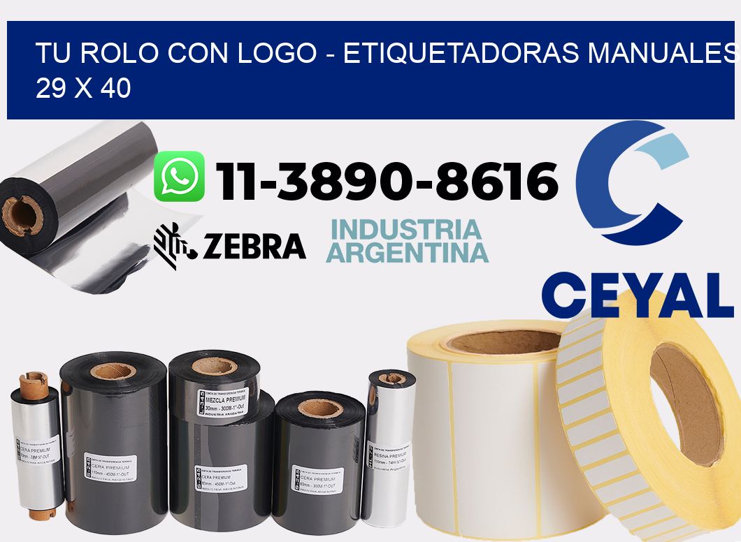 tu rolo con logo - Etiquetadoras Manuales 29 x 40