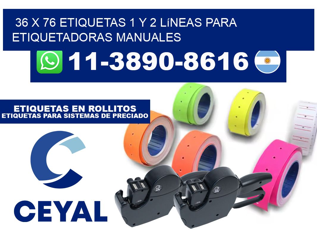 36 x 76 Etiquetas 1 y 2 líneas para etiquetadoras manuales