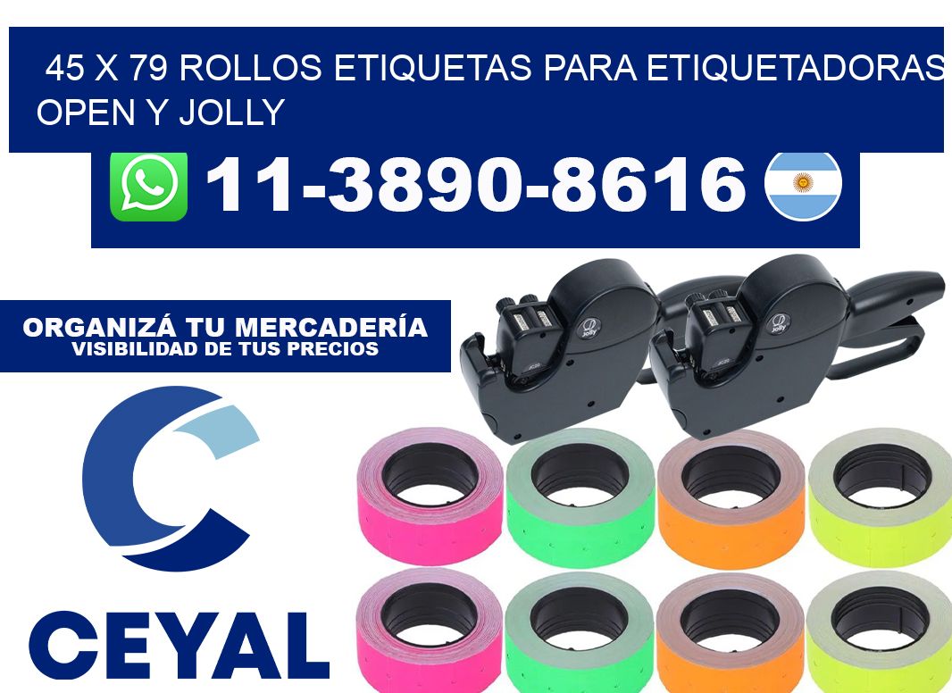 45 x 79 Rollos etiquetas para etiquetadoras open y jolly