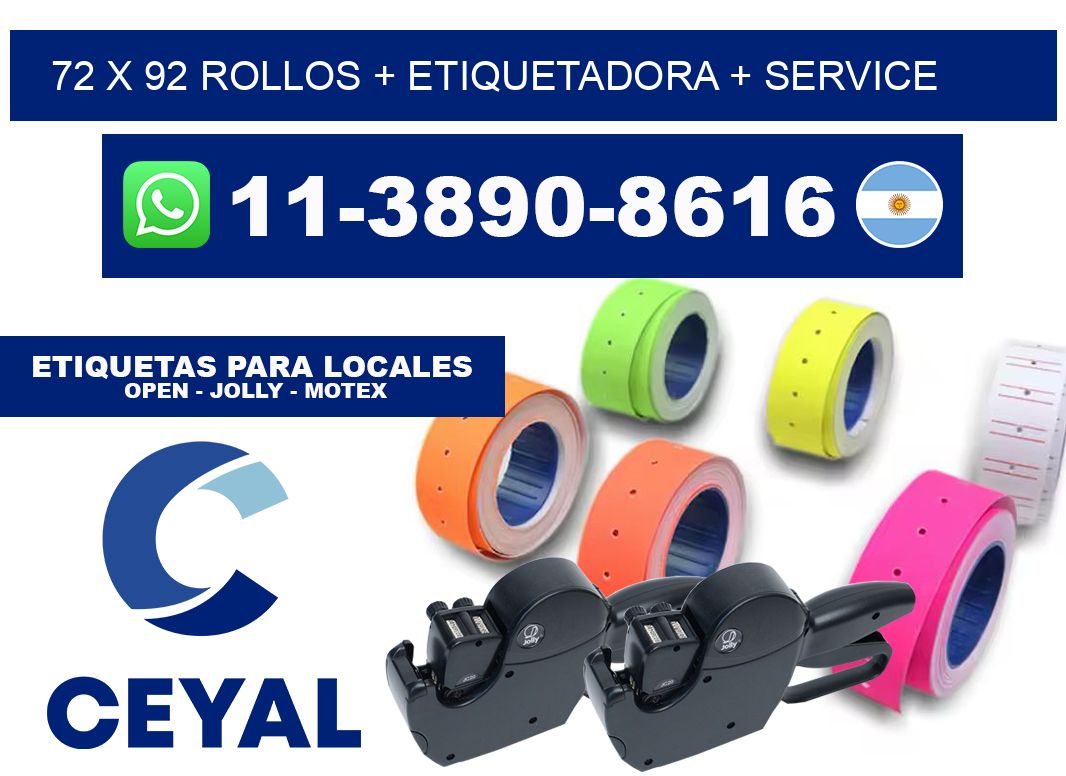 72 x 92 rollos + etiquetadora + service