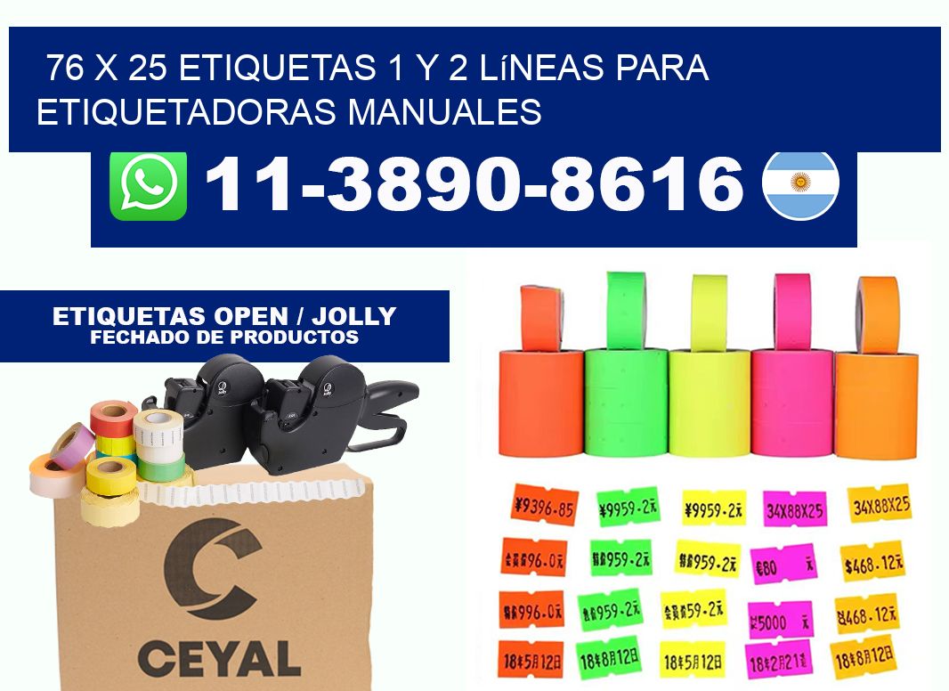 76 x 25 Etiquetas 1 y 2 líneas para etiquetadoras manuales