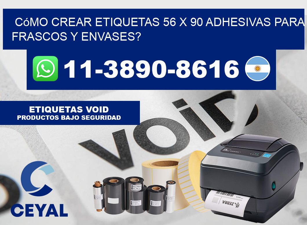 Cómo crear etiquetas 56 x 90 adhesivas para frascos y envases?