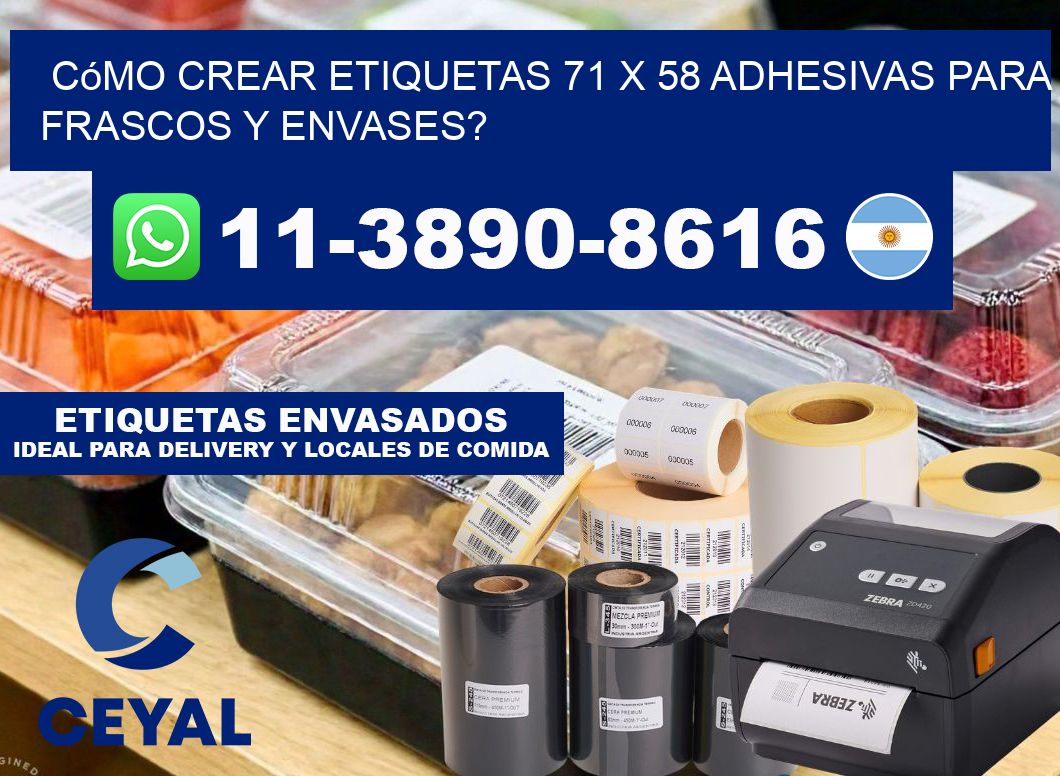 Cómo crear etiquetas 71 x 58 adhesivas para frascos y envases?