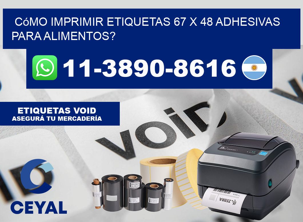 Cómo imprimir etiquetas 67 x 48 adhesivas para alimentos?