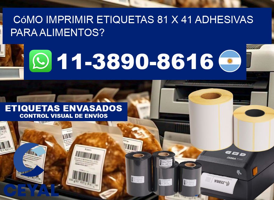 Cómo imprimir etiquetas 81 x 41 adhesivas para alimentos?