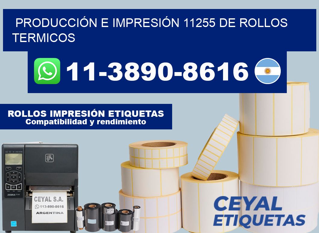 PRODUCCIÓN E IMPRESIÓN 11255 DE ROLLOS TERMICOS
