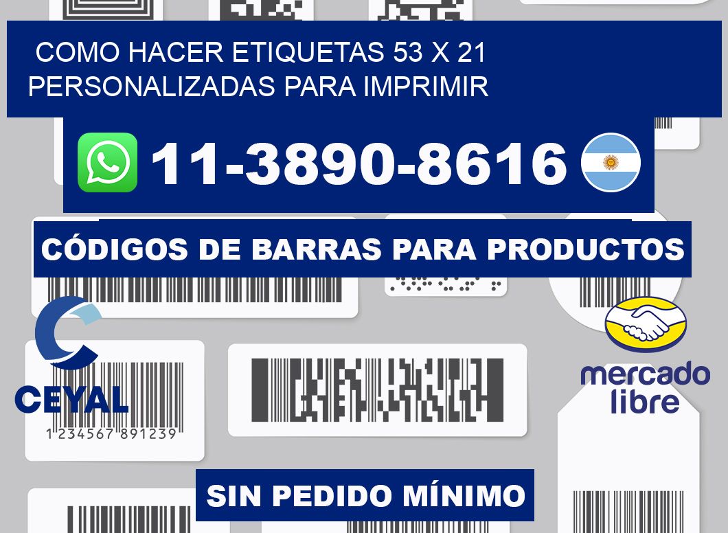 como hacer etiquetas 53 x 21 personalizadas para imprimir