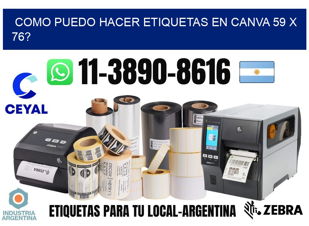 como puedo hacer etiquetas en canva 59 x 76?