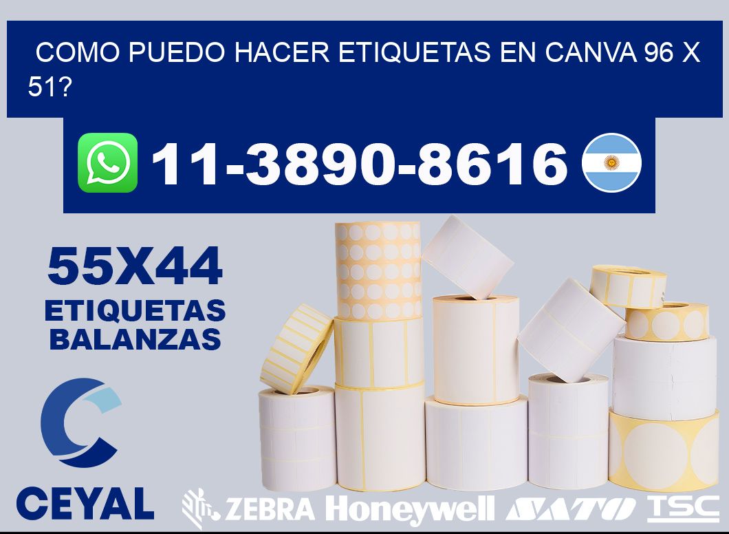 como puedo hacer etiquetas en canva 96 x 51?