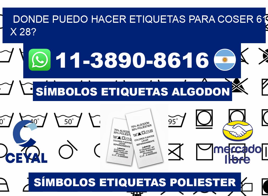 donde puedo hacer etiquetas para coser 61 x 28?