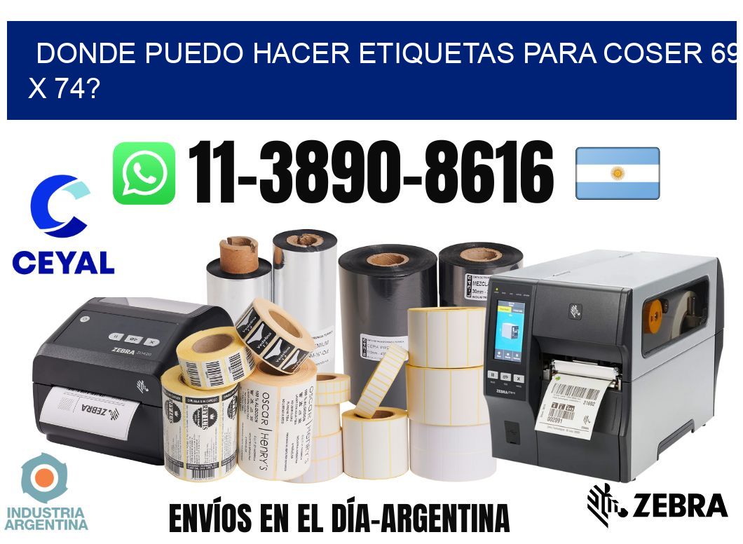 donde puedo hacer etiquetas para coser 69 x 74?