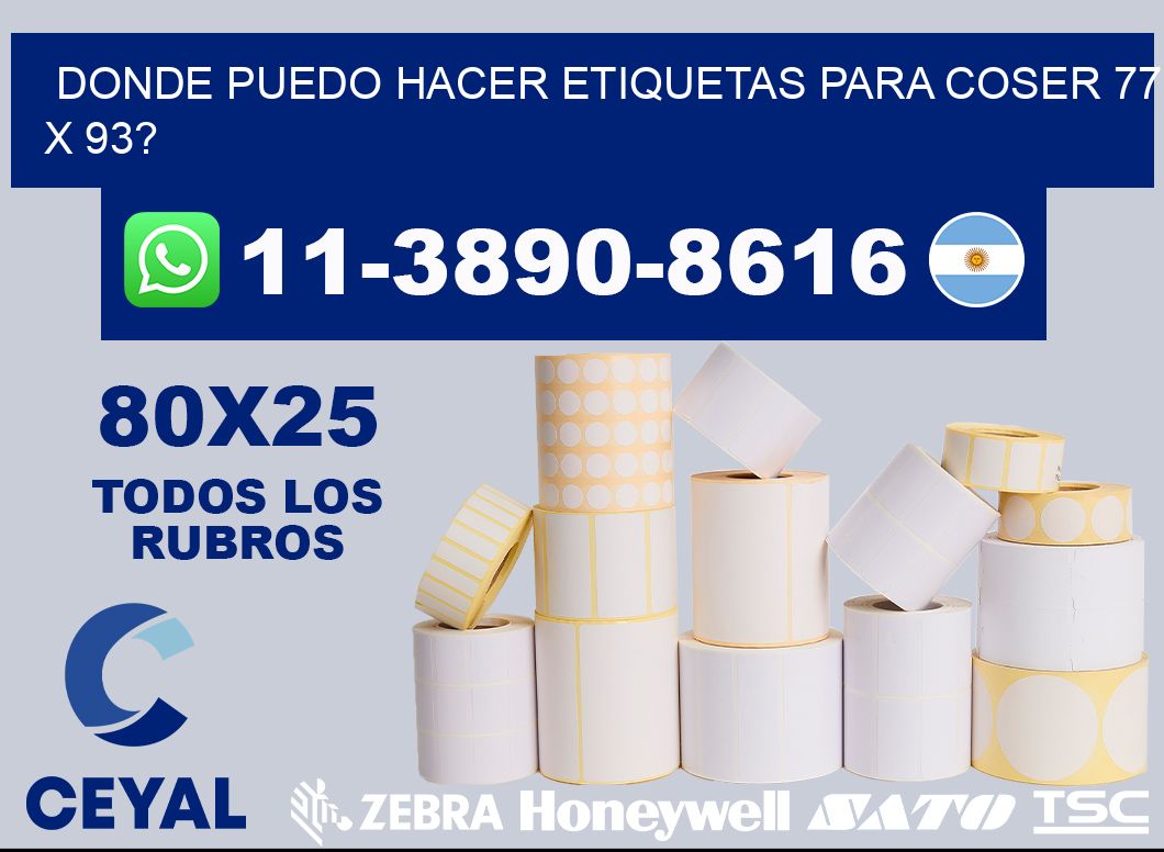 donde puedo hacer etiquetas para coser 77 x 93?