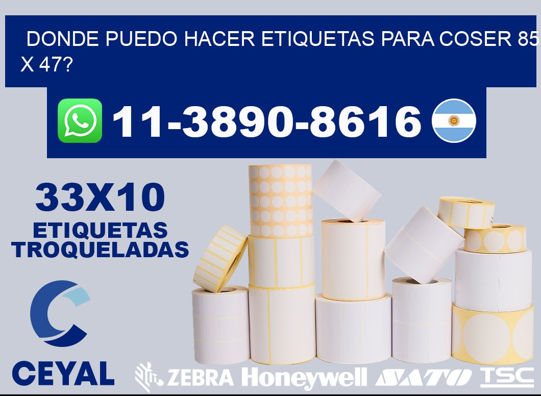 donde puedo hacer etiquetas para coser 85 x 47?