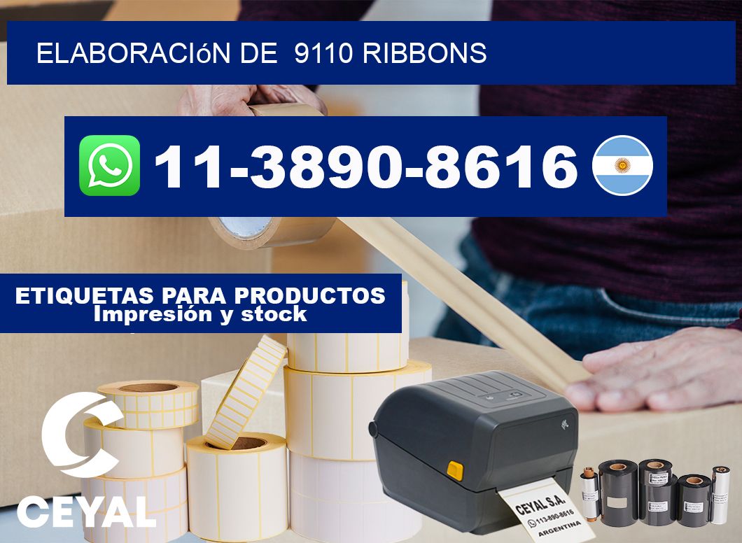elaboración de 9110 ribbons
