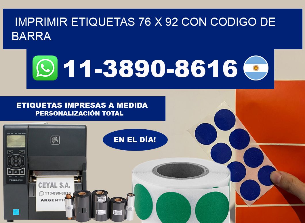 imprimir etiquetas 76 x 92 con codigo de barra