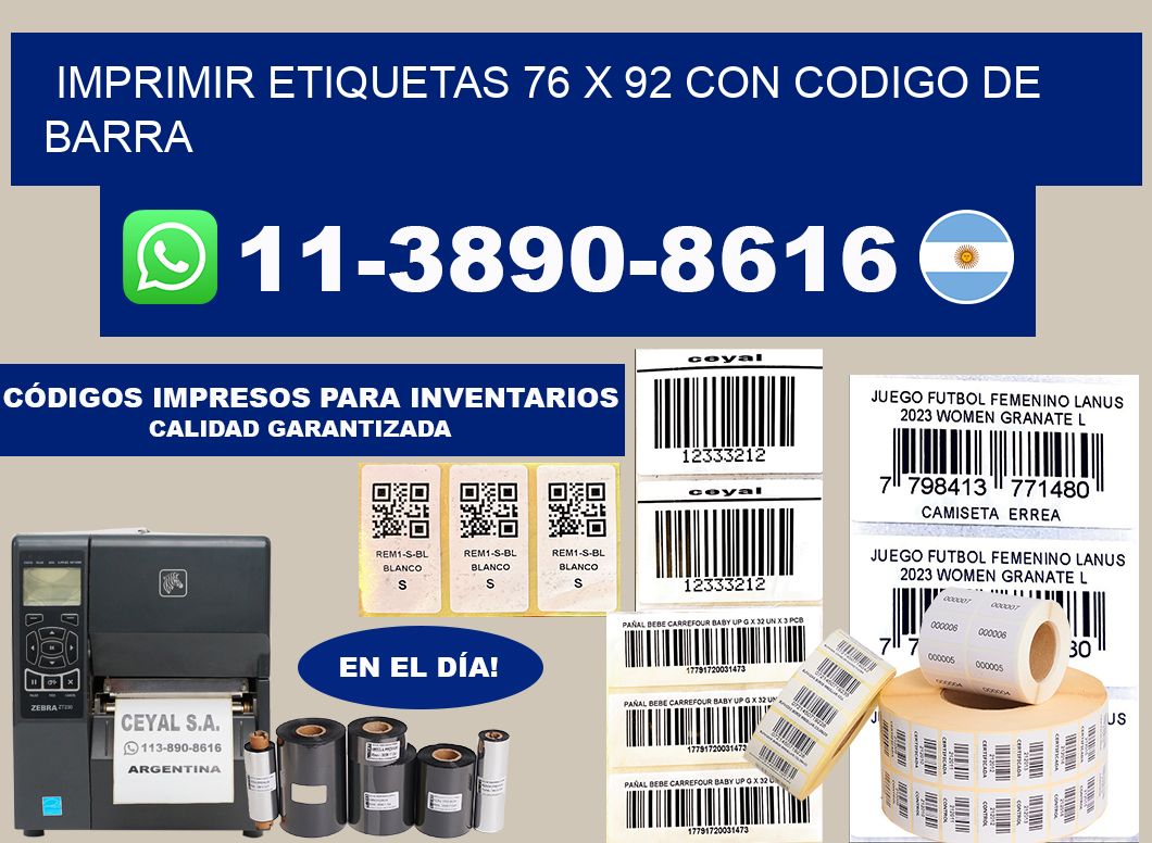 imprimir etiquetas 76 x 92 con codigo de barra