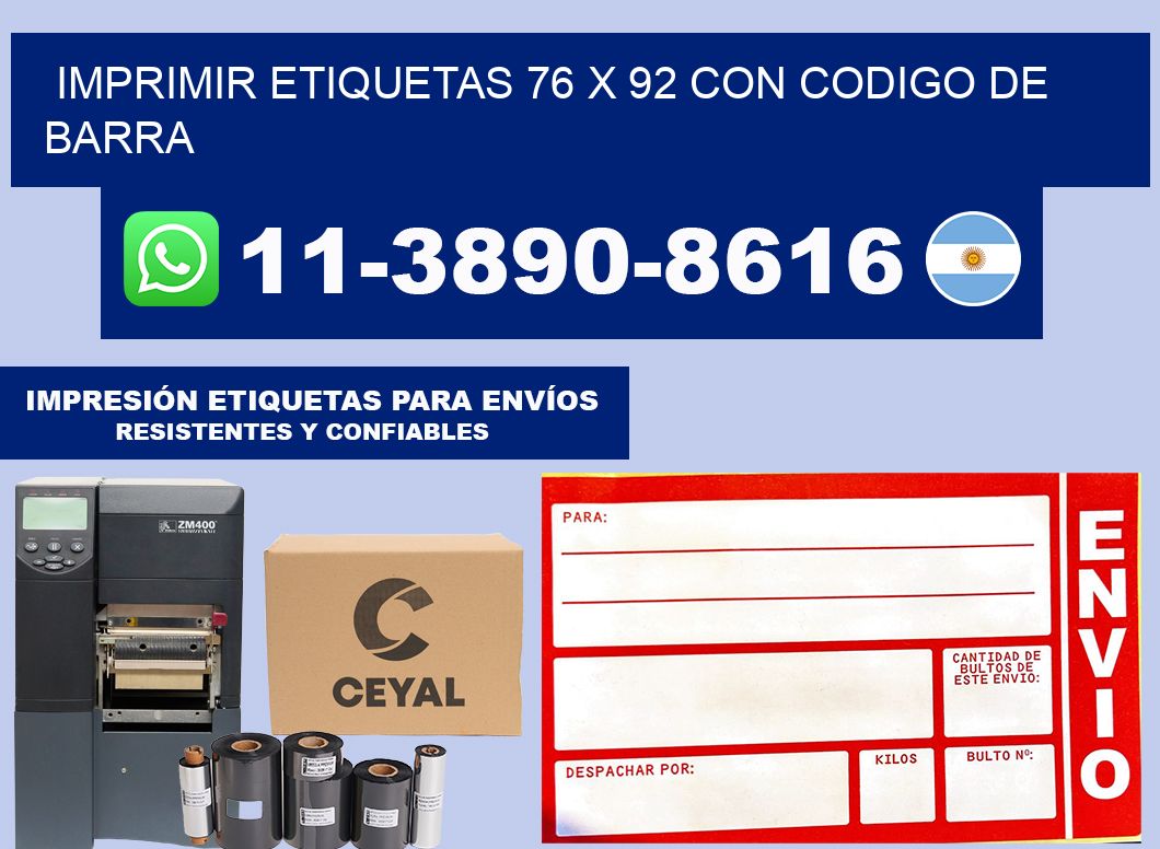imprimir etiquetas 76 x 92 con codigo de barra