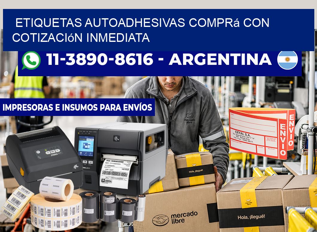 ETIQUETAS AUTOADHESIVAS Comprá con cotización inmediata