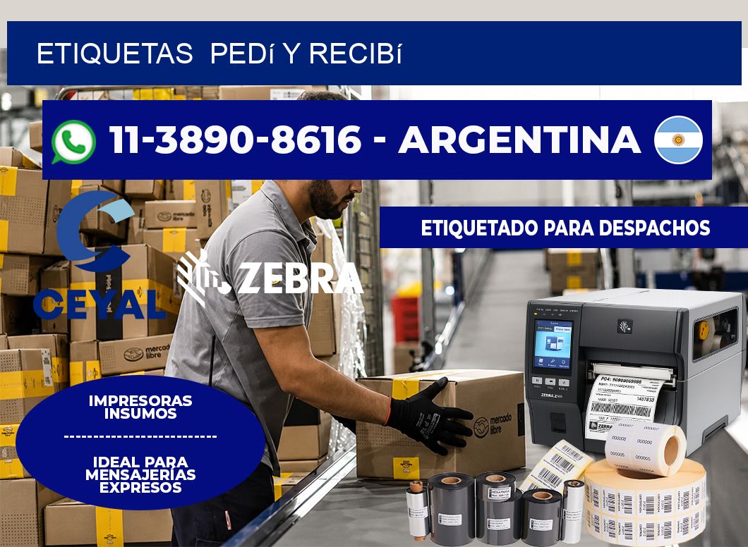 ETIQUETAS  Pedí y recibí