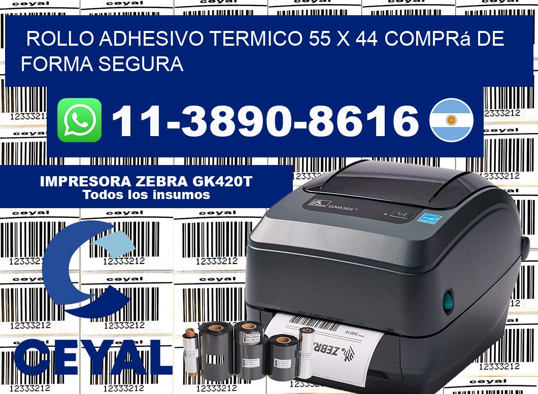 ROLLO ADHESIVO TERMICO 55 x 44 Comprá de forma segura