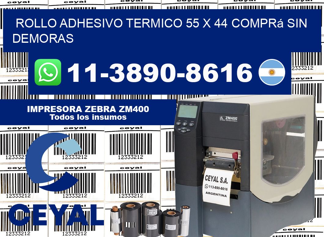 ROLLO ADHESIVO TERMICO 55 x 44 Comprá sin demoras