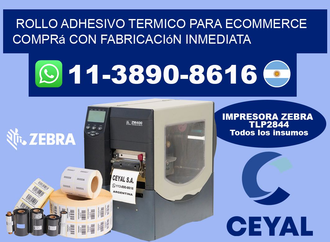 ROLLO ADHESIVO TERMICO PARA ECOMMERCE Comprá con fabricación inmediata