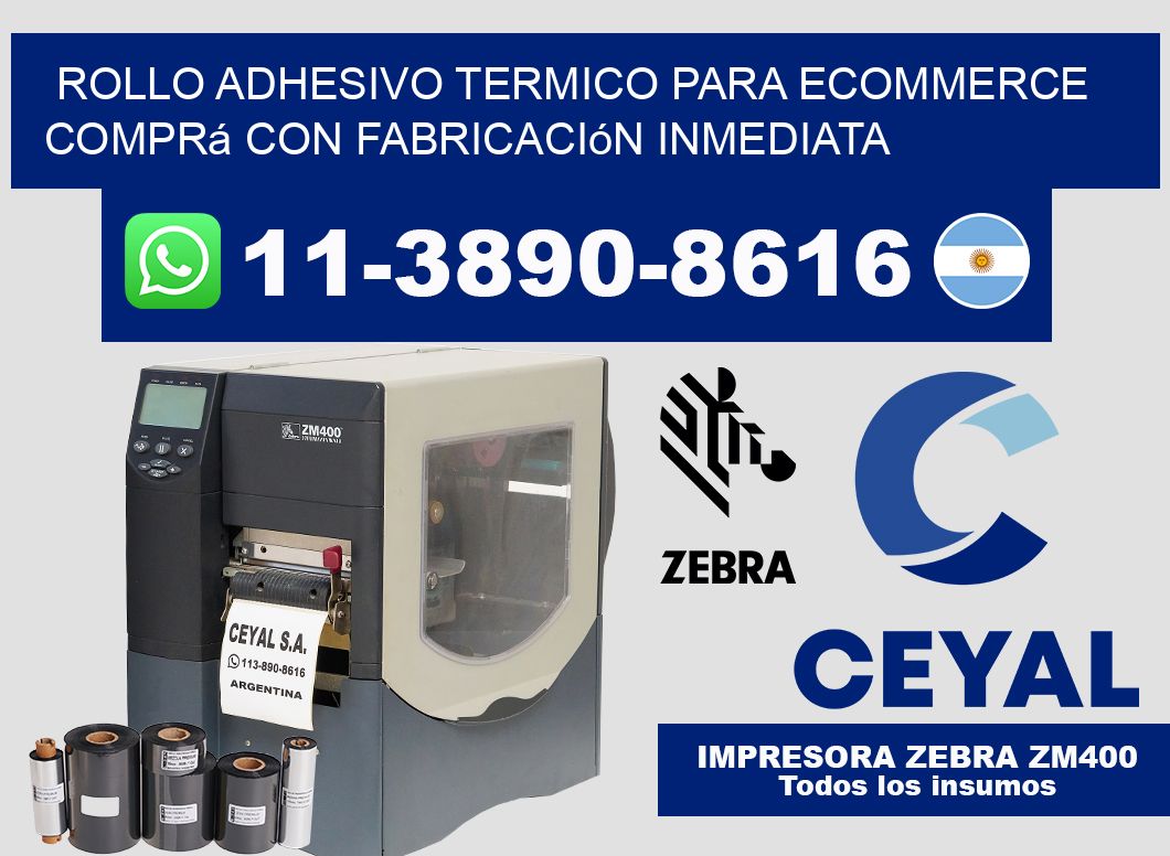 ROLLO ADHESIVO TERMICO PARA ECOMMERCE Comprá con fabricación inmediata