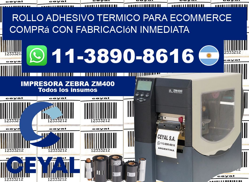 ROLLO ADHESIVO TERMICO PARA ECOMMERCE Comprá con fabricación inmediata