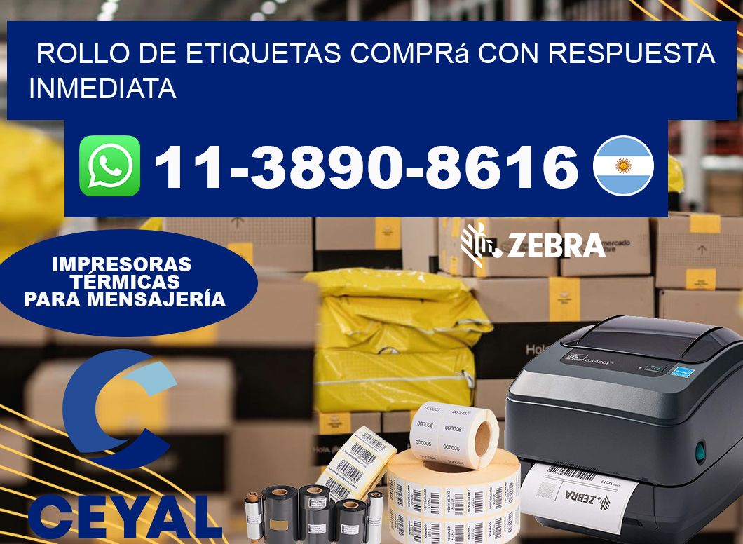 ROLLO DE ETIQUETAS Comprá con respuesta inmediata