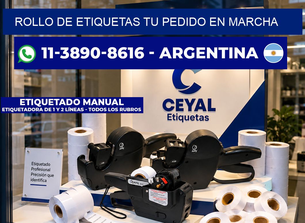 ROLLO DE ETIQUETAS Tu pedido en marcha