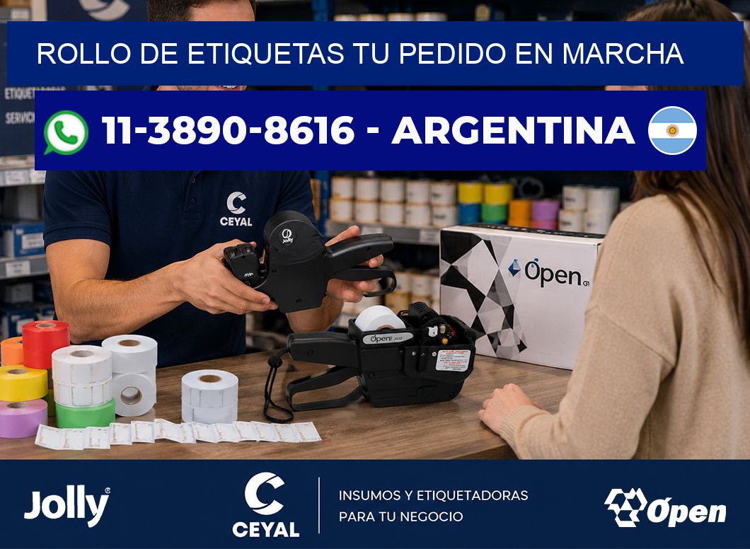 ROLLO DE ETIQUETAS Tu pedido en marcha
