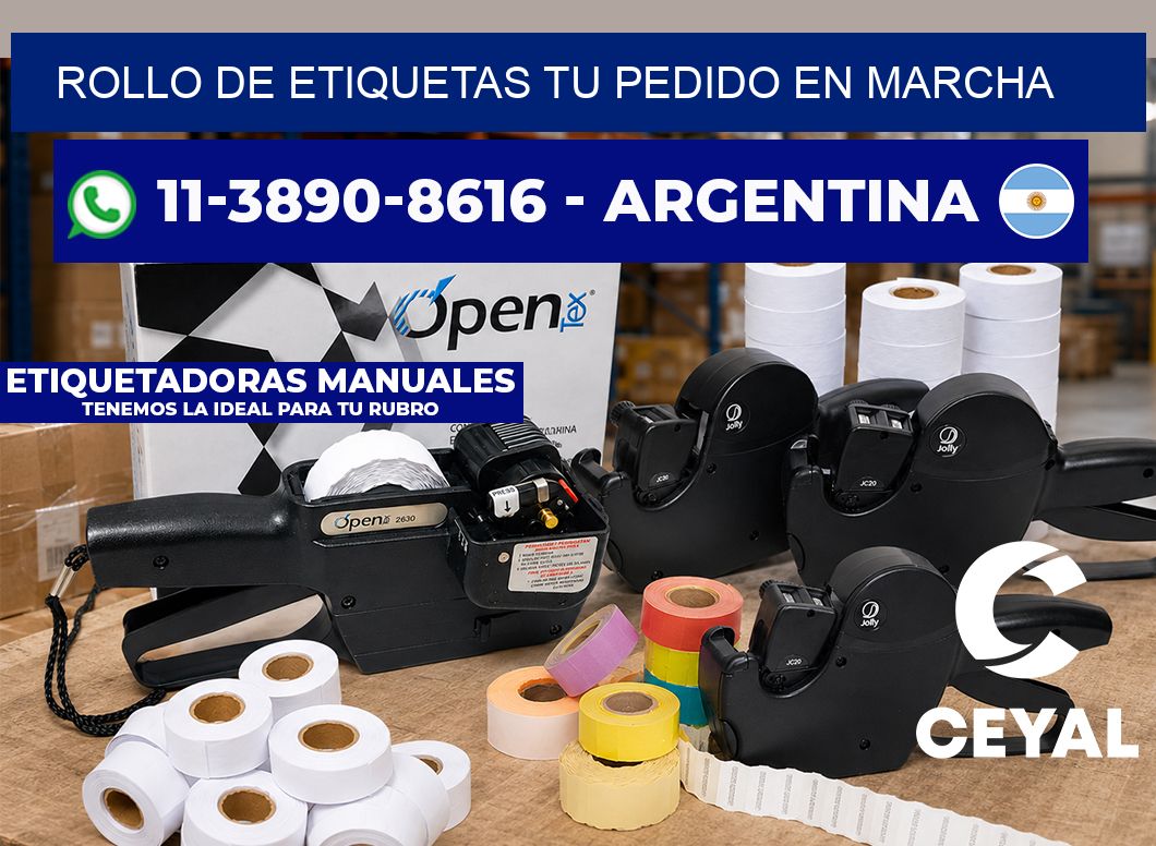 ROLLO DE ETIQUETAS Tu pedido en marcha